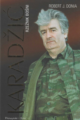 Karadzic. Rzeźnik Bośni