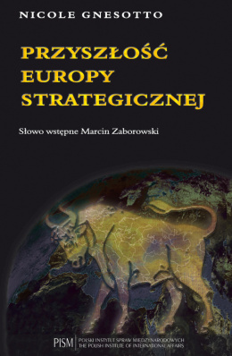 Przyszłość Europy strategicznej