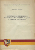 Rozwój i rozmieszczenie przemysłu na Dolnym Śląsku w okresie kapitalizmu