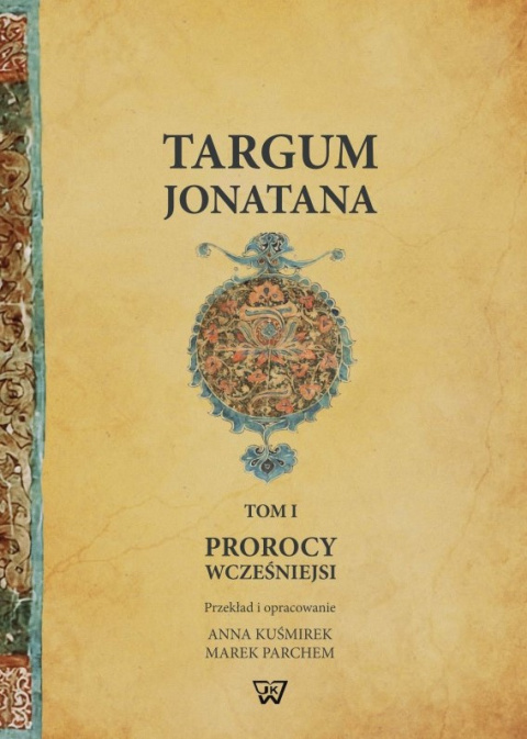 Targum Jonatana. Tom I. Prorocy wcześniejsi. Tom II. Prorocy późniejsi, część I i II - komplet