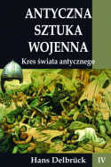 Antyczna sztuka wojenna - tom I, II, III i IV - komplet