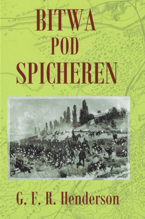 Bitwa pod Spicheren 6 sierpnia 1870 roku