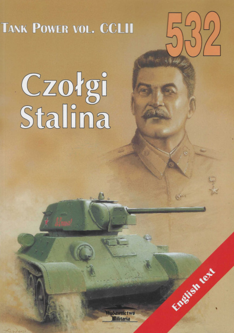 Czołgi Stalina. Tank Power vol. CCLII 532