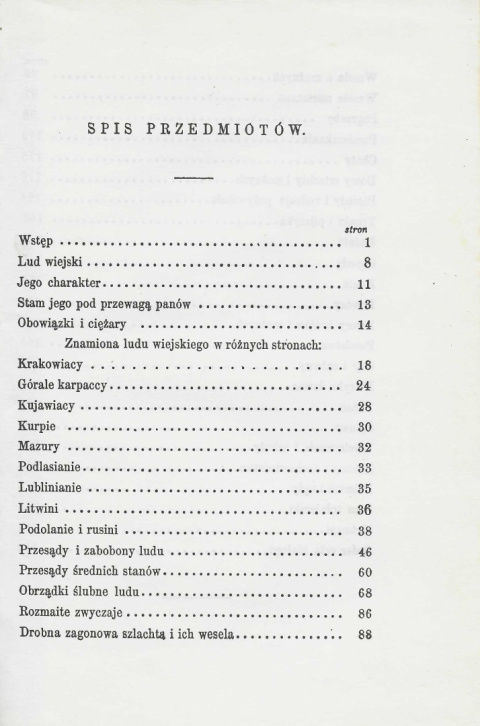 Dawne obyczaje i zwyczaje szlachty i ludu wiejskiego w Polsce i w ościennych prowincyach Dawne obyczaje i zwyczaje szlachty i ludu wiejskiego w Polsce i w ościennych prowincyach