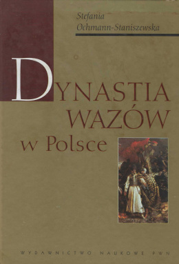 Dynastia Wazów w Polsce