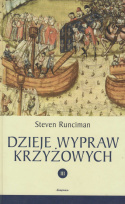 Dzieje wypraw krzyżowych tomy I, II, III - komplet