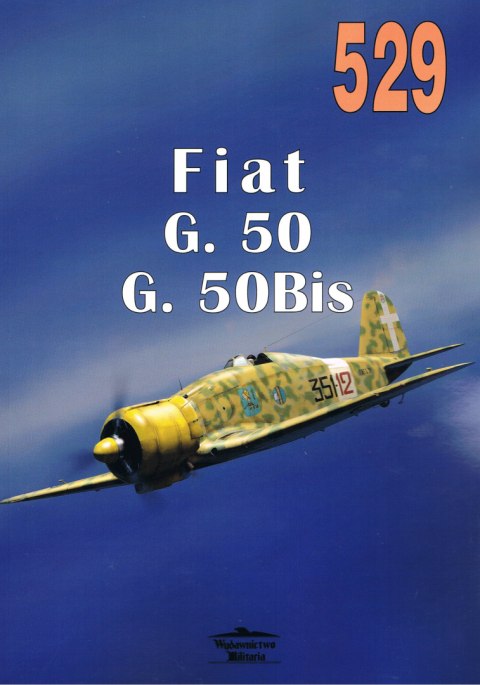 Fiat G. 50 G. 50Bis nr 529 Fiat G. 50 G. 50Bis nr 529