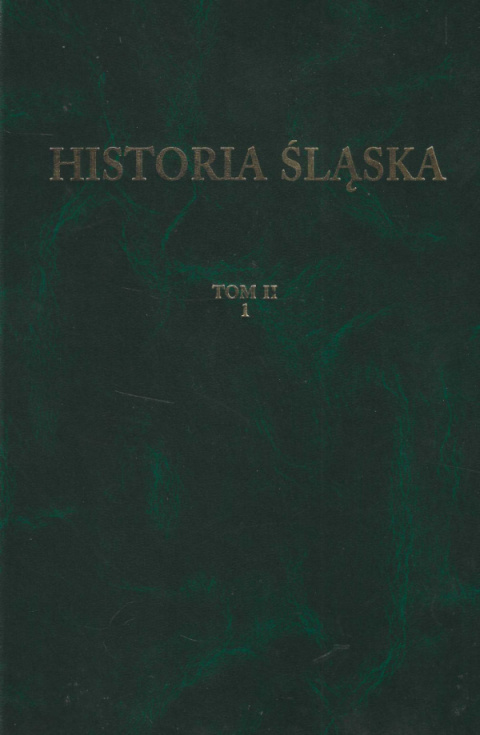 Historia Śląska tom 1/3 - komplet Historia Śląska tom 1/3 - komplet