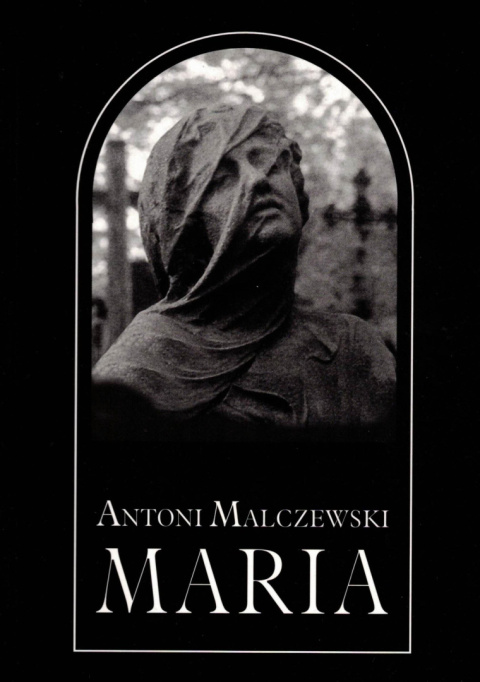 Maria. Antoni Malczewski Maria. Antoni Malczewski