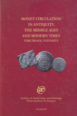Money circulation in antiquity, the middle ages and modern times. Time, range, intensity. Obieg monetarny w starożytności...
