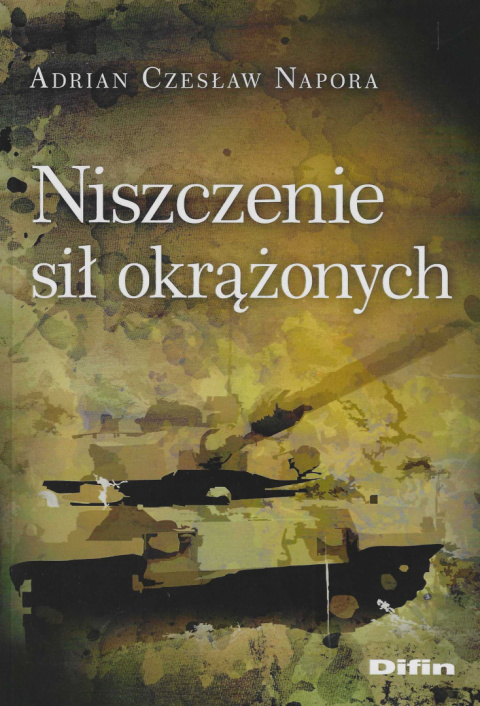 Niszczenie sił okrążonych