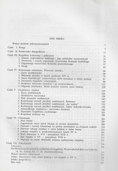 Osadnictwo pogranicza polsko-ruskiego. Województwo bełskie od schyłku XIV do początku XVII w. Książka i mapy - komplet Osadnictwo pogranicza polsko-ruskiego. Województwo bełskie od schyłku XIV do początku XVII w. Książka i mapy - komplet