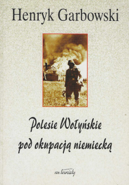 Polesie Wołyńskie pod okupacją niemiecką