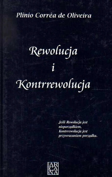Rewolucja i Kontrrewolucja Rewolucja i Kontrrewolucja