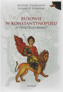 Rusowie w Konstantynopolu 