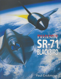 SR-71 Blackbird. Bojowe legendy