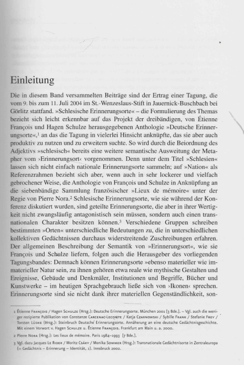 Schlesiche Erinnerungsorte. Gedachtnis und einer mitteleuropaischen Region Schlesiche Erinnerungsorte. Gedachtnis und einer mitteleuropaischen Region