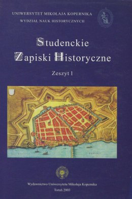 Studenckie Zapiski Historyczne Zeszyt 1