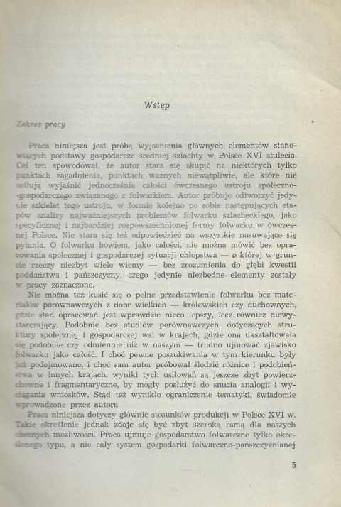 Studia nad folwarkiem szlacheckim w Polsce w latach 1500-1580 Studia nad folwarkiem szlacheckim w Polsce w latach 1500-1580