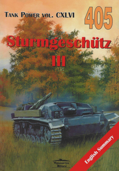 Sturmgeschutz III. Tank Power vol. CXLVI 405 Sturmgeschutz III. Tank Power vol. CXLVI 405