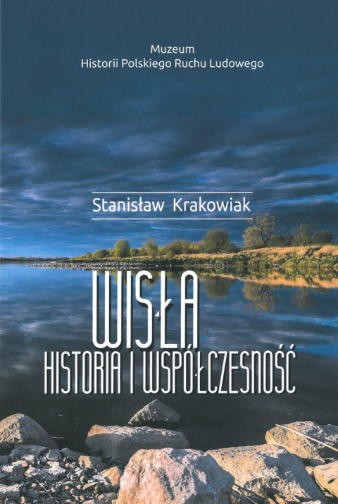 Wisła. Historia i współczesność