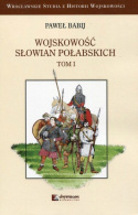 Wojskowość Słowian Połabskich Tom I i II - komplet