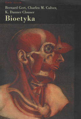 Bioetyka. Ujęcie systematyczne