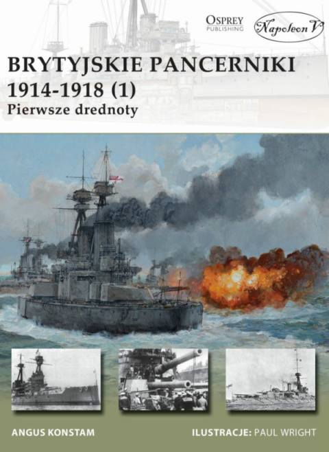 Brytyjskie pancerniki 1914 - 1918. Superdrenoty 1 i 2 - komplet Brytyjskie pancerniki 1914 - 1918. Superdrenoty 1 i 2 - komplet