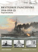 Brytyjskie pancerniki 1914 - 1918. Superdrenoty 1 i 2 - komplet