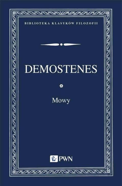 Demostenes. Mowy Demostenes. Mowy