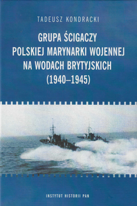 Grupa ścigaczy Polskiej Marynarki Wojennej na wodach brytyjskich (1940-1945)