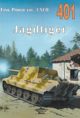 Jagdtiger. Tank Power vol. CXLII 401