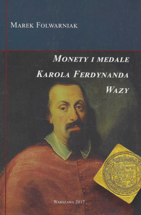 Monety i medale Karola Ferdynanda Wazy