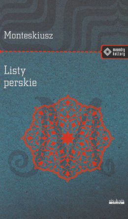 Monteskiusz. Listy perskie