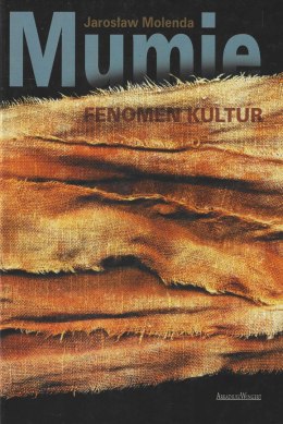 Mumie. Fenomen kultur