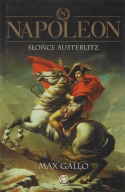 Napoleon. Pieśń wymarszu, Słońce Austerlitz, Cesarz królów, Nieśmiertelny ze Świętej Heleny - komplet