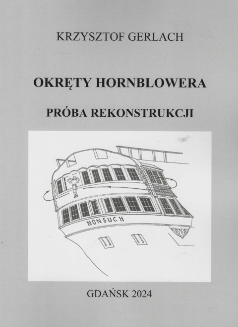 Okręty Hornblowera. Próba rekonstrukcji Okręty Hornblowera. Próba rekonstrukcji
