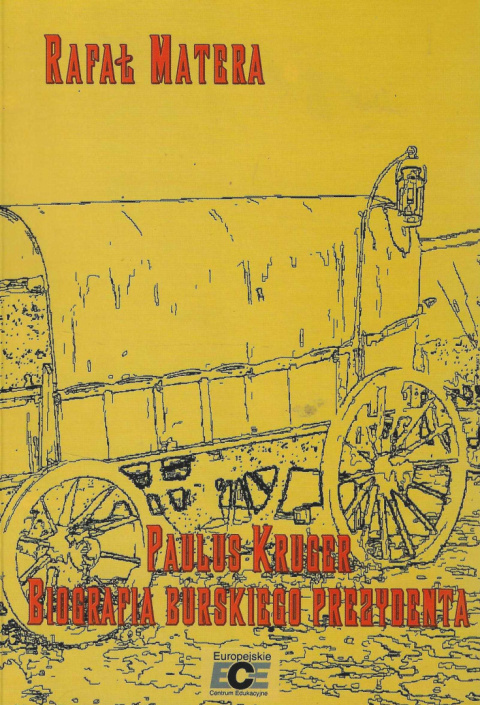 Paulus Kruger. Biografia burskiego prezydenta Paulus Kruger. Biografia burskiego prezydenta