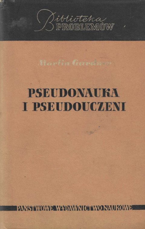 Pseudonauka i pseudouczeni Pseudonauka i pseudouczeni