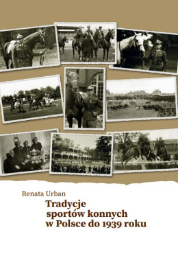 Tradycje sportów konnych w Polsce do 1939 roku