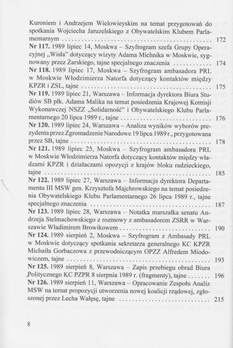 Zmierzch dyktatury. Polska lat 1986-1989 w świetle dokumentów tom II (czerwiec-grudzień 1989) Zmierzch dyktatury. Polska lat 1986-1989 w świetle dokumentów tom II (czerwiec-grudzień 1989)