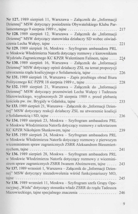 Zmierzch dyktatury. Polska lat 1986-1989 w świetle dokumentów tom II (czerwiec-grudzień 1989) Zmierzch dyktatury. Polska lat 1986-1989 w świetle dokumentów tom II (czerwiec-grudzień 1989)