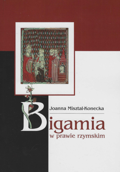 Bigamia w prawie rzymskim Bigamia w prawie rzymskim