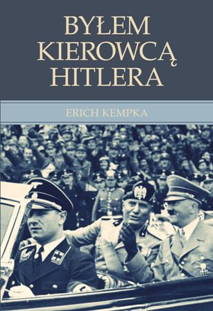 Byłem kierowcą Hitlera Byłem kierowcą Hitlera
