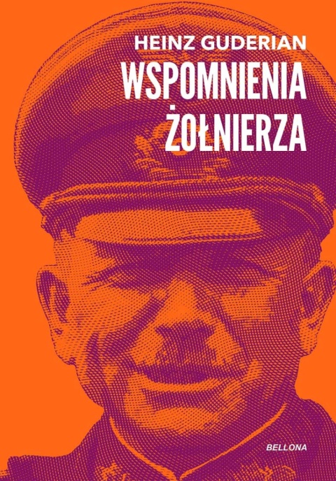 Heinz Guderian Wspomnienia żołnierza