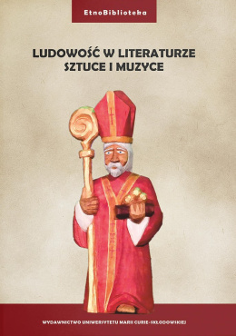 Ludowość w literaturze, sztuce i muzyce