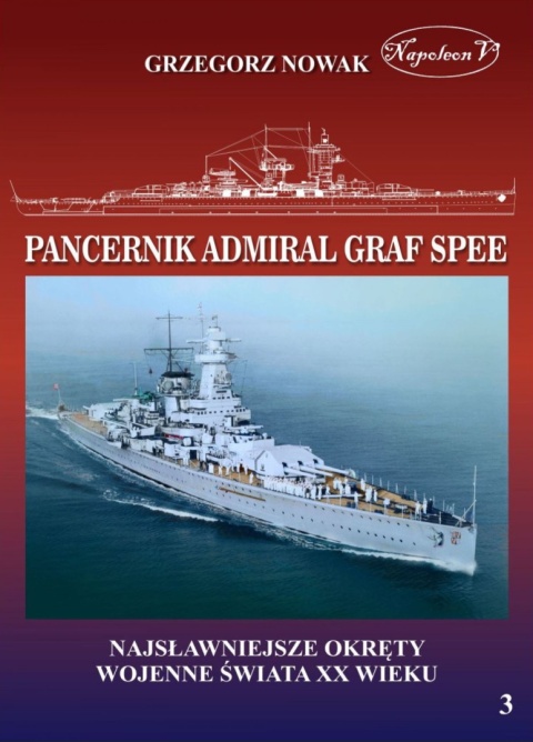 Pancernik Admiral Graf Spee. Niemiecki pancernik kieszonkowy typu Deutschland Pancernik Admiral Graf Spee. Niemiecki pancernik kieszonkowy typu Deutschland