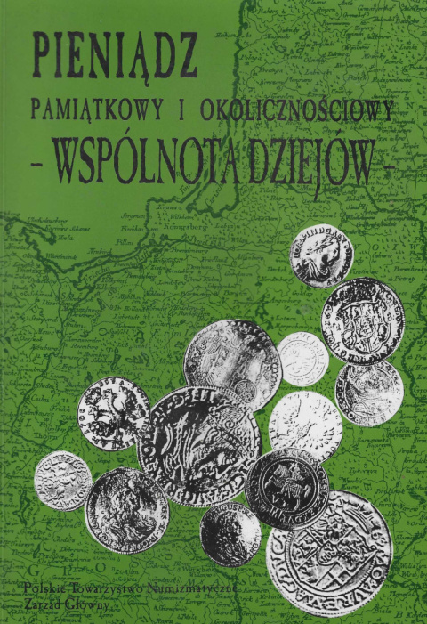 Pieniądz pamiątkowy i okolicznościowy - wspólnota dziejów. Białoruś - Litwa - Łotwa - Polska - Ukraina