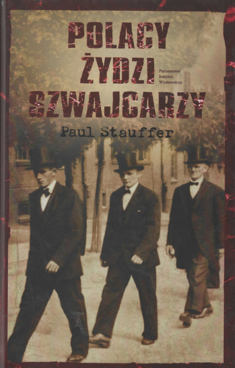 Polacy Żydzi Szwajcarzy Polacy Żydzi Szwajcarzy