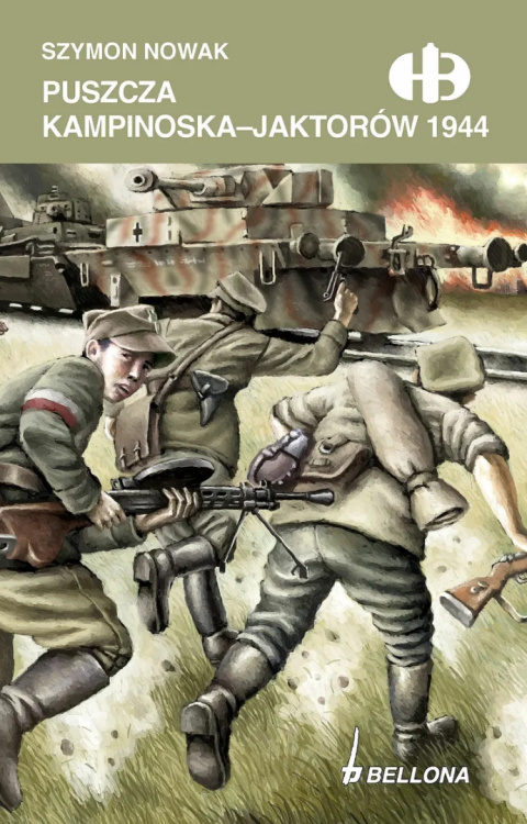 Puszcza Kampinoska - Jaktorów 1944 Historyczne Bitwy Puszcza Kampinoska - Jaktorów 1944 Historyczne Bitwy